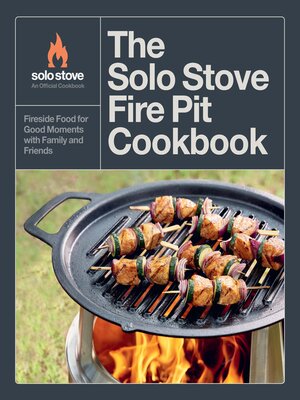 cover image of The Solo Stove Fire Pit Cookbook